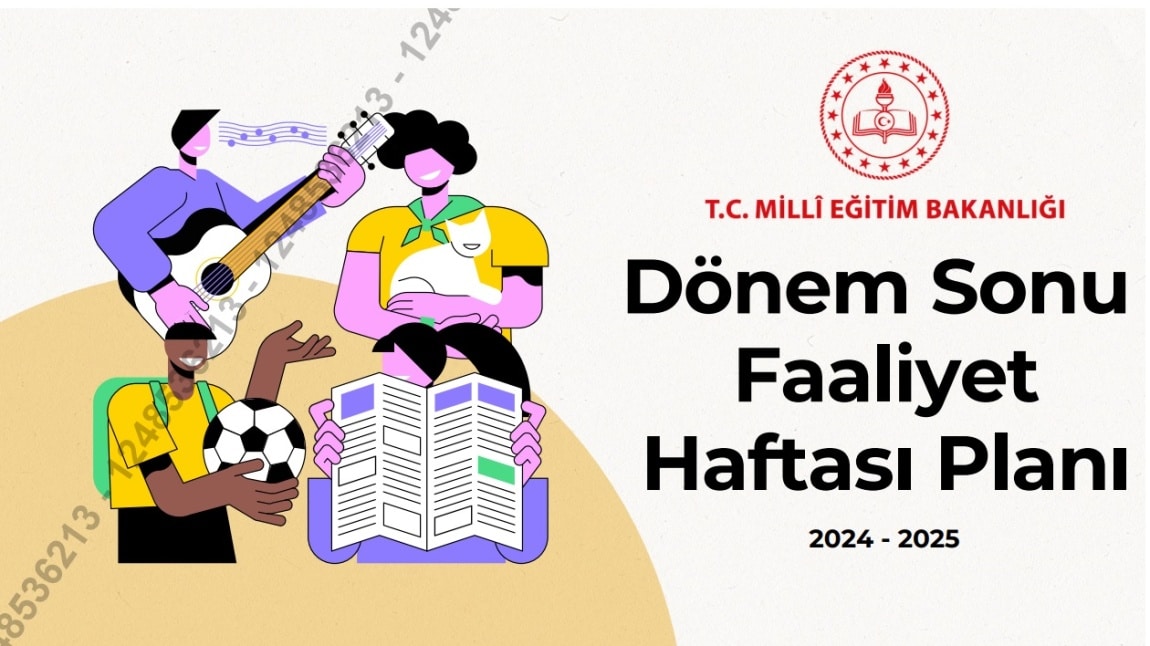 DÖNEM SONU FAALİYETLERİMİZ